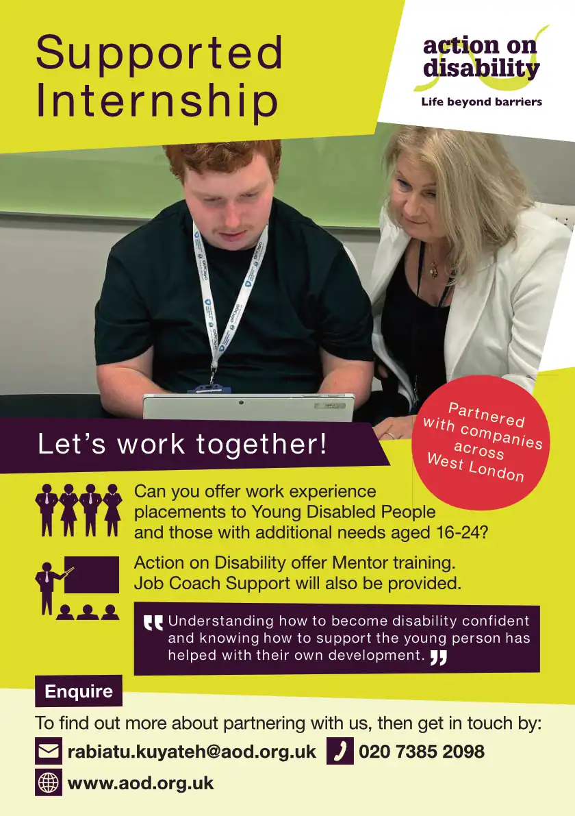 Two people sit at a table looking at a tablet. Text promotes supported internships for young disabled people, with contact details for Action on Disability.